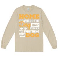 Mushroom dog t  shirt home is where the dog hair stick funny  gift t  shirt Long Sleeve Tee - longCreatives