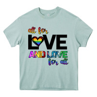 All For Love And Love For All Heavy Core Tee | Teevron