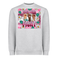 Breast Cancer Together Fight Heavyweight Sweatshirt | Teevron