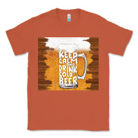 Copper keep calm and drink cold beer Classic Tee - TumblerDesignByShophia