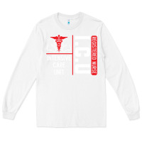 White ICU Registered Nurse Medical Intensive Care Unit Long Sleeve Tee - longCreatives
