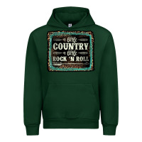Forest Green a little country a little rock n roll Urban Hoodie - AdoDesignShop