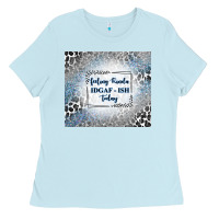 Baby Blue feeling kinda idgaf ish today with leopard and gli Ladies Tee - TumblerDesignByShophia