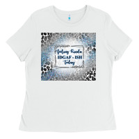 White feeling kinda idgaf ish today with leopard and gli Ladies Tee - TumblerDesignByShophia