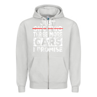 Dove Grey Just One More Car I Promise Mechanic Gift Car Lover Garage Zipper Hoodie - longCreatives