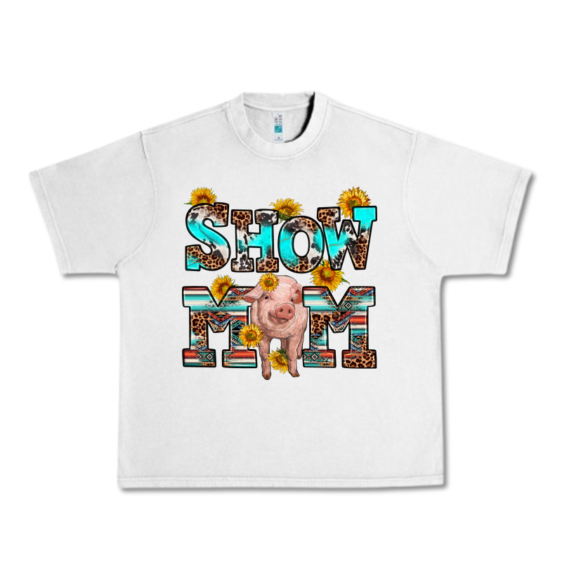 Show Mom Pig Urban Heavy Tee by RanaPortraitStore | Teevron
