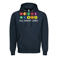 Navy House Music All Night Long Ravers Zipper Hoodie - longCreatives