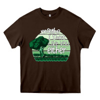 Chocolate Brown maybe i don't like you either Heavy Core Tee - Bettercallsaul