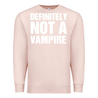 Pale Pink Definitely Not A Vampire merch Premium Sweatshirt - longCreatives