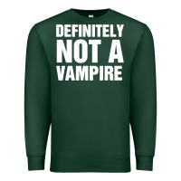 Sports Green Definitely Not A Vampire merch Premium Sweatshirt - longCreatives