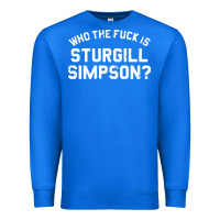 True Royal who the fuck is sturgill simpson Premium Sweatshirt - longCreatives