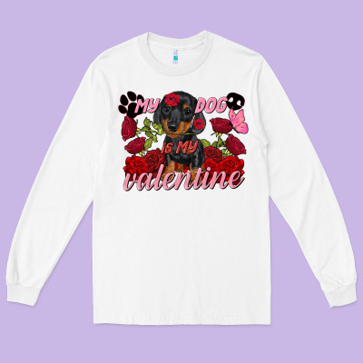 My Dog Is My Valentine's Day Long Sleeve Tee Designed By Fadigitalartstudio