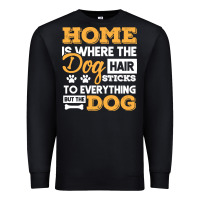 Black dog t  shirt home is where the dog hair stick funny  gift t  shirt Premium Sweatshirt - longCreatives