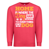 Cardinal dog t  shirt home is where the dog hair stick funny  gift t  shirt Premium Sweatshirt - longCreatives