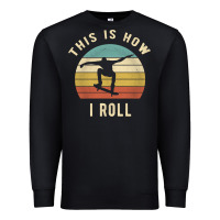 Black Skater - This Is How I Roll Retro Skateboard Gift Premium Sweatshirt - longCreatives