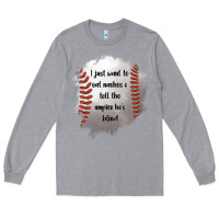 Heather Grey I Just Want To Eat Nachos and Tell The Umpire He's Blind Long Sleeve Tee - Jasminsmagicworld