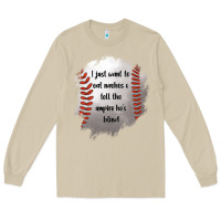 Mushroom I Just Want To Eat Nachos and Tell The Umpire He's Blind Long Sleeve Tee - Jasminsmagicworld