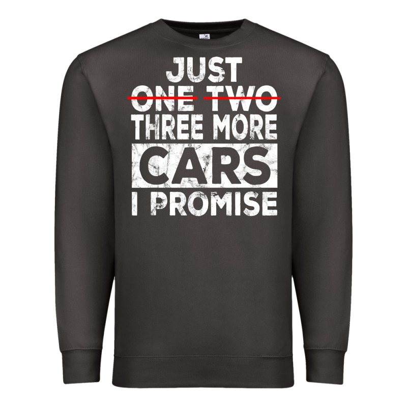 Just One More Car I Promise Mechanic Gift Car Lover Garage Premium Sweatshirt by longCreatives | Teevron