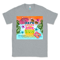 Heather Grey here comes the sun Classic Tee - TumblerDesignByShophia