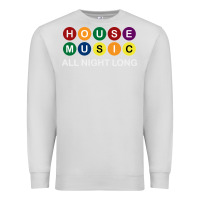 Dove Grey House Music All Night Long Ravers Premium Sweatshirt - longCreatives