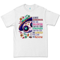 White You are braver than you think sugar skull Premium Tee - NancyCooperArtShop