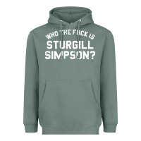 Sage who the fuck is sturgill simpson Heavyweight Hoodie - longCreatives