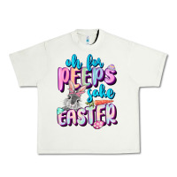 Pistachio Oh for peeps sake Easter Day Urban Heavy Tee - CowGirlArtShop