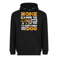 Black dog t  shirt home is where the dog hair stick funny  gift t  shirt Heavyweight Hoodie - longCreatives