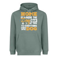Sage dog t  shirt home is where the dog hair stick funny  gift t  shirt Heavyweight Hoodie - longCreatives