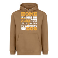 Toasted Coconut dog t  shirt home is where the dog hair stick funny  gift t  shirt Heavyweight Hoodie - longCreatives