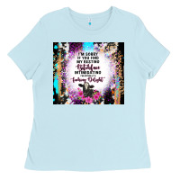 Baby Blue i'm sorry if you find my resting bitchface intimid Ladies Tee - TumblerDesignByShophia