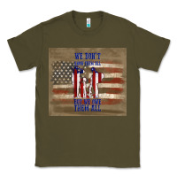 Army Green we don't know them all but we owe them all Classic Tee - TumblerDesignByShophia