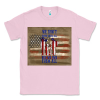 Bubblegum Pink we don't know them all but we owe them all Classic Tee - TumblerDesignByShophia