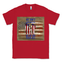 Red we don't know them all but we owe them all Classic Tee - TumblerDesignByShophia