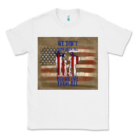 White we don't know them all but we owe them all Classic Tee - TumblerDesignByShophia
