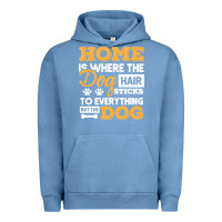 Pigment Pebble Blue dog t  shirt home is where the dog hair stick funny  gift t  shirt Urban Hoodie - longCreatives
