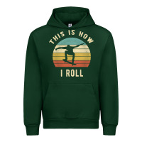 Forest Green Skater - This Is How I Roll Retro Skateboard Gift Urban Hoodie - longCreatives