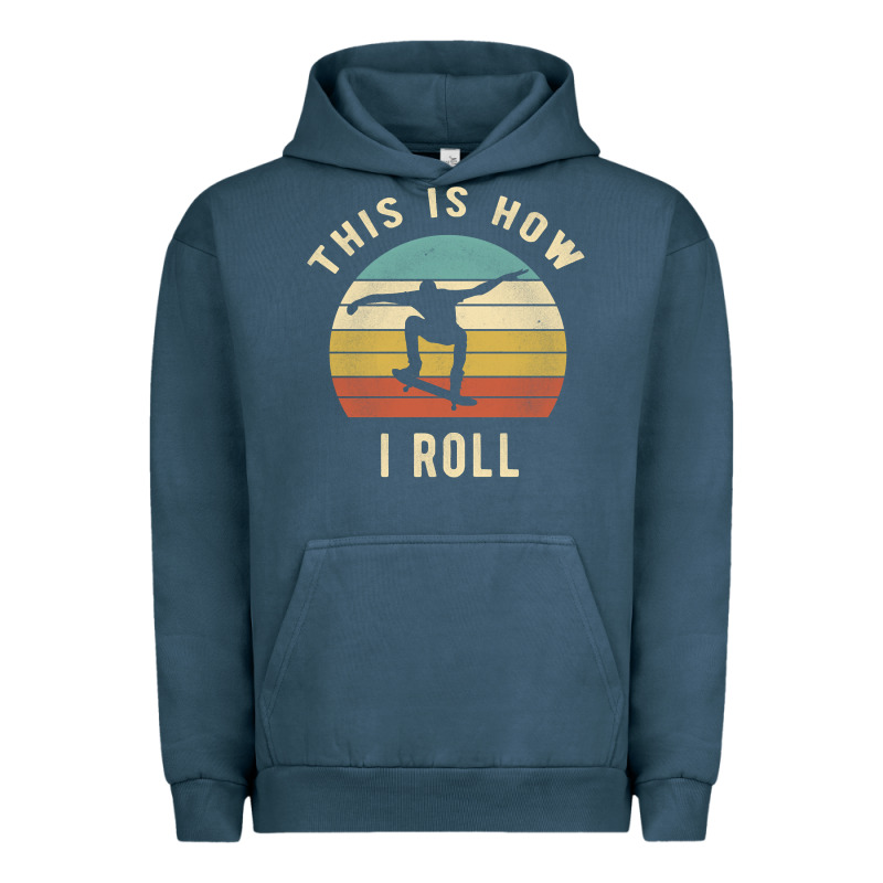 Skater - This Is How I Roll Retro Skateboard Gift Urban Hoodie by longCreatives | Teevron
