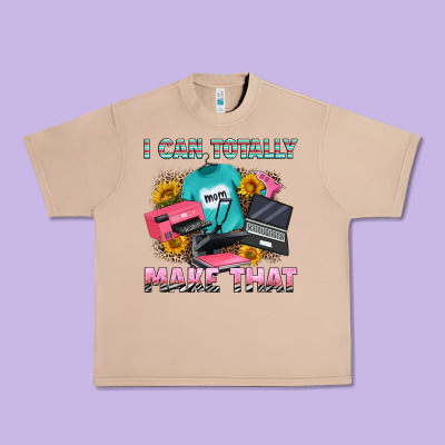 I Can Totally Make That Urban Heavy Tee Designed By Ranaportraitstore