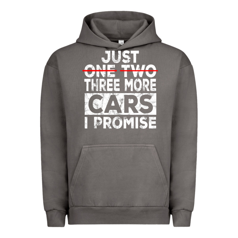 Just One More Car I Promise Mechanic Gift Car Lover Garage Urban Hoodie by longCreatives | Teevron