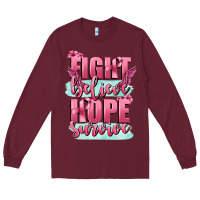 Burgundy fight believe hope survive cancer awareness Long Sleeve Tee - FaDigitalArtStudio
