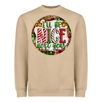 Mushroom Christmas i'll be nice next year Heavyweight Sweatshirt - Artiststas