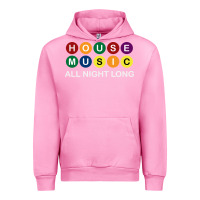 Fuchsia Pink House Music All Night Long Ravers Urban Hoodie - longCreatives