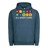Pigment Midnight Navy House Music All Night Long Ravers Urban Hoodie - longCreatives