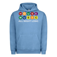 Pigment Pebble Blue House Music All Night Long Ravers Urban Hoodie - longCreatives