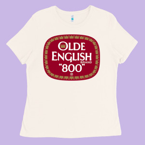 Olde English 800 Beer Official Ladies Tee Designed By Longcreatives