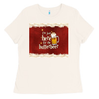 Bone i'm just here for the butterbeer Ladies Tee - TumblerDesignByShophia