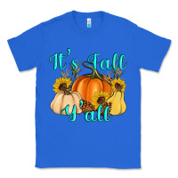 True Royal it's fall y'all Classic Tee - Artiststas