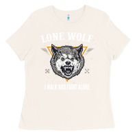 Bone Lone Wolf I Walk and Fight Alone Loner Motivation Ladies Tee - longCreatives