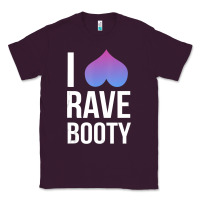 Plum I Love Rave Booty I Heart Rave Tops Classic Tee - longCreatives